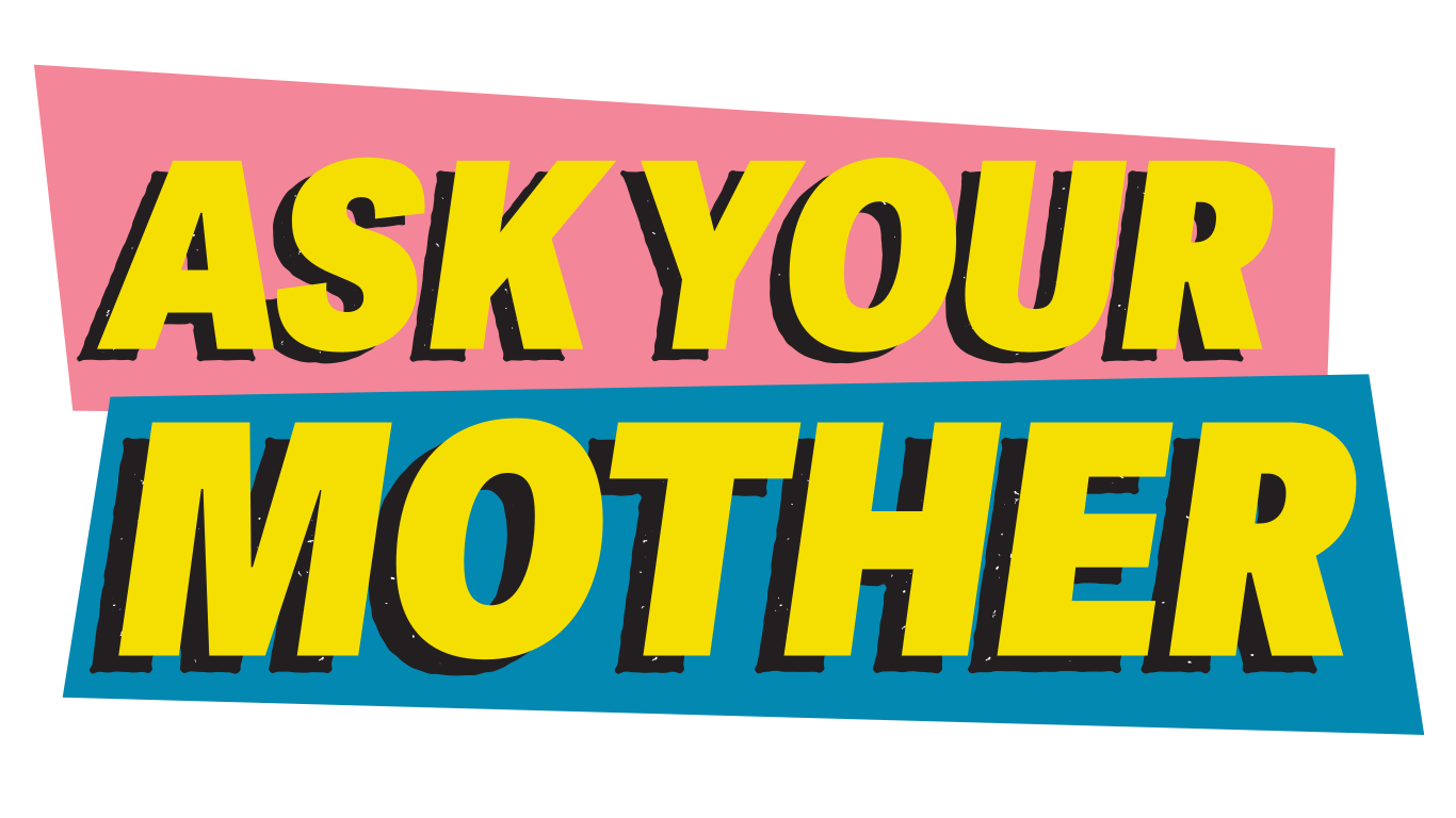 Ask Your Mother — free XXX videos